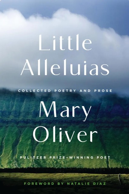 Little Alleluias By Mary Oliver