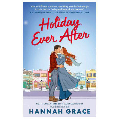 Holiday Ever After By Hannah Grace