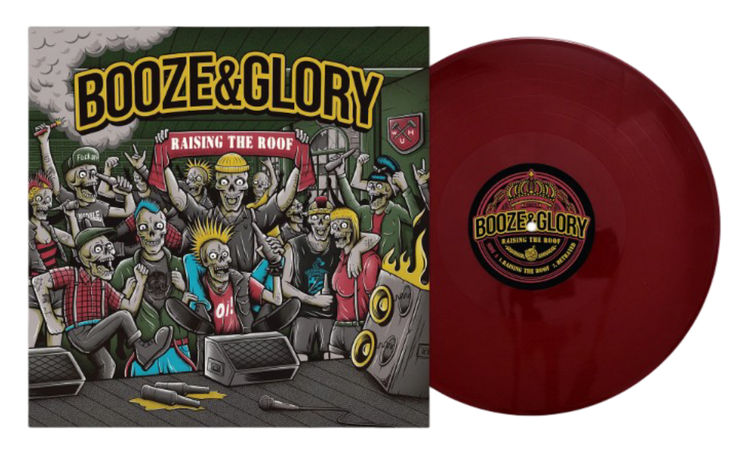 Booze & Glory: Raising The Roof - Vinyl LP (Oxblood)