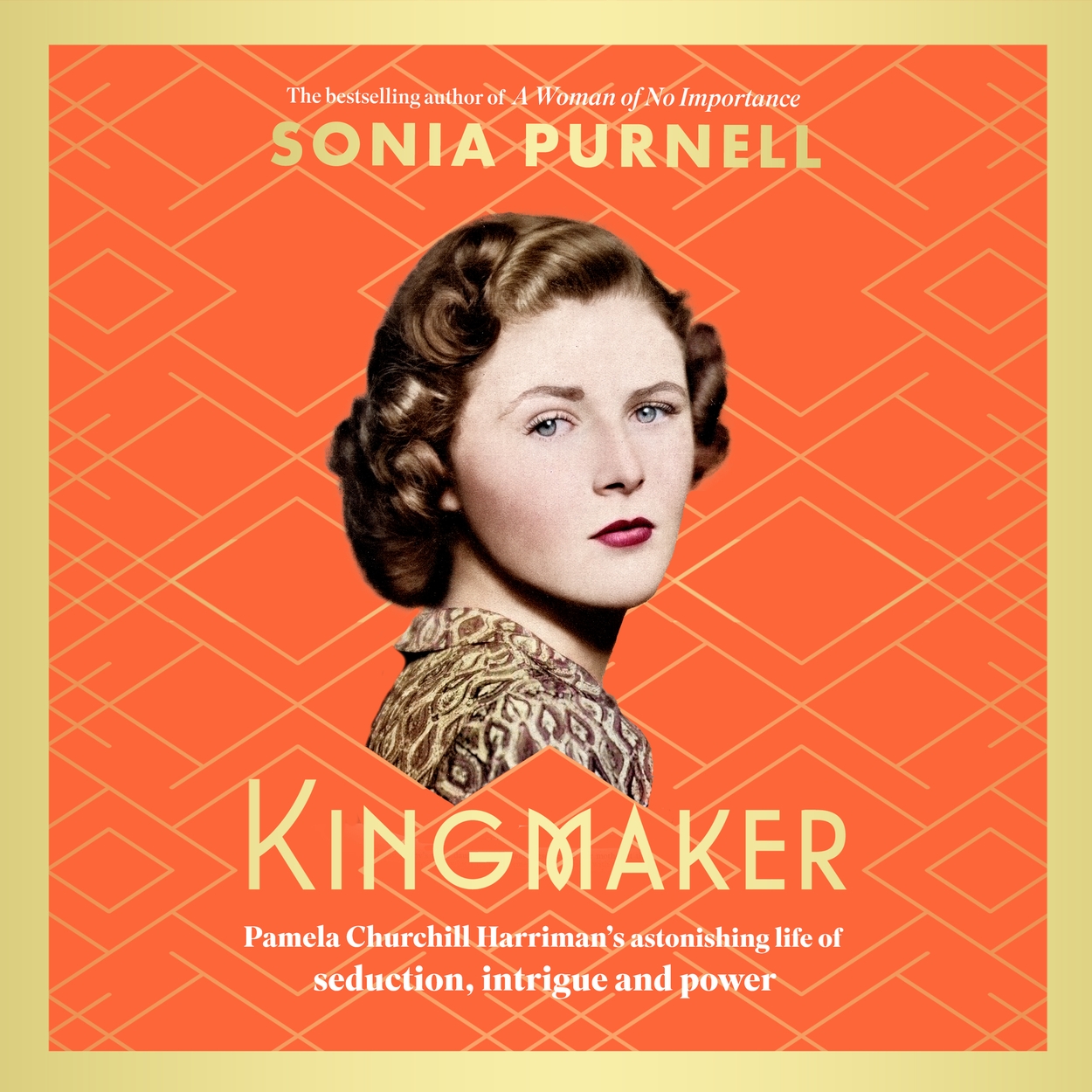 Kingmaker By Sonia Purnell