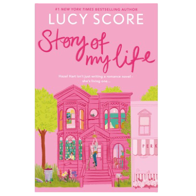 Story Of My Life: Exclusive Edition By Lucy Score