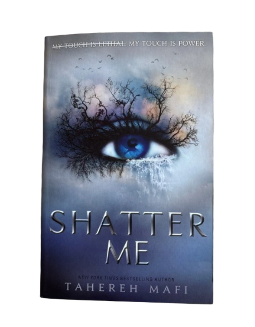 Shatter Me By Tahereh Mafi