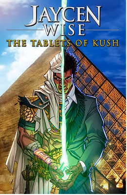 Jaycen Wise & The Tablets of Kush By Stranger Comics