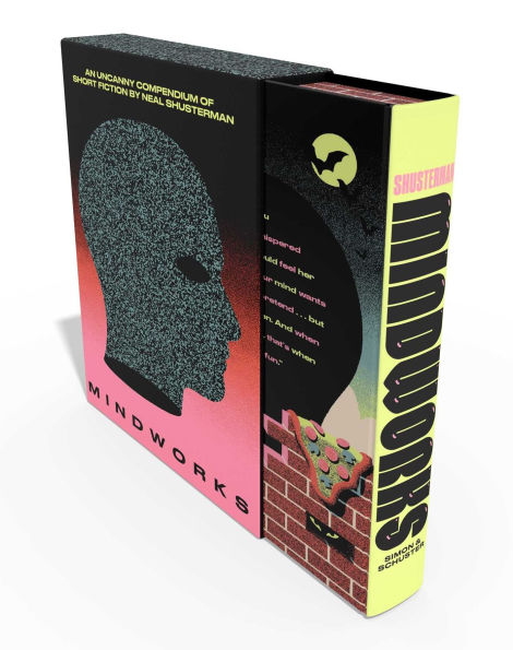 MindWorks: An Uncanny Compendium of Short Fiction by Neal Shusterman