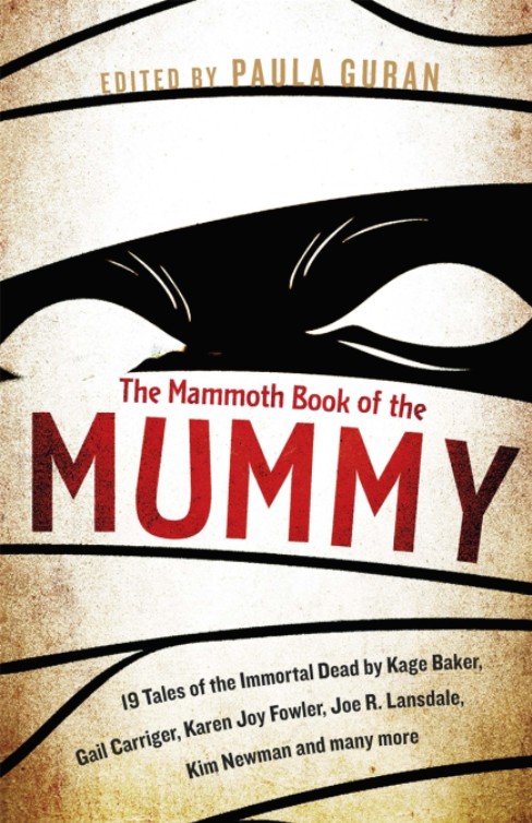 The Mammoth Book Of the Mummy By Paula Guran