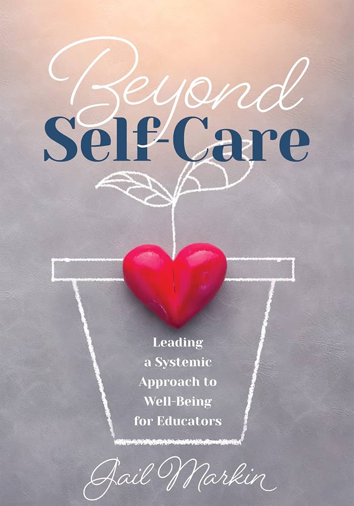 Beyond Self-Care: The Psychological Processes That Keep Us Well: Volume 2