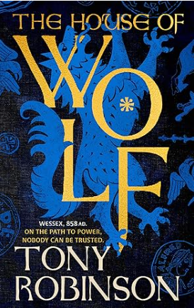 The House of Wolf by Tony Robinson