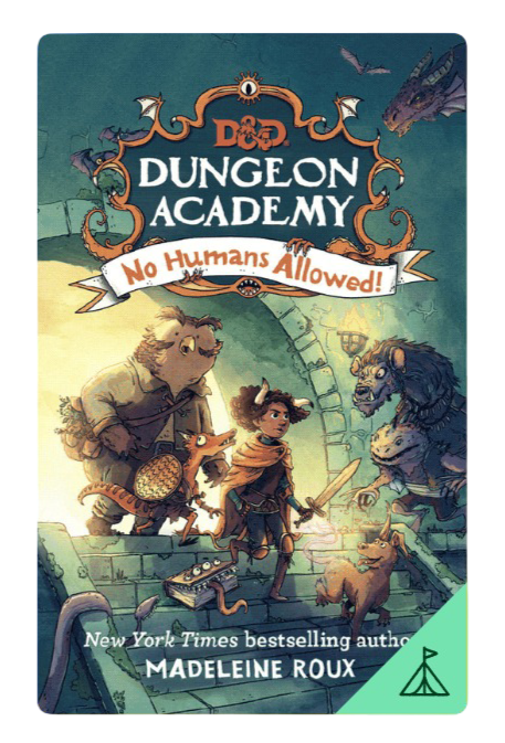 Dungeons & Dragons: Dungeon Academy - No Humans Allowed
