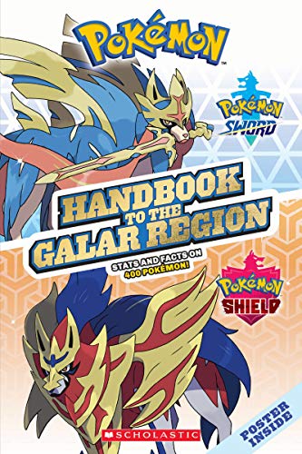 Handbook to the Galar Region By Scholastic