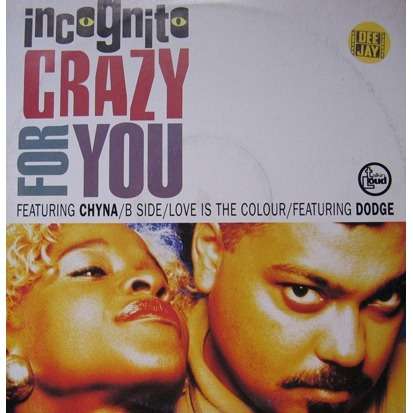 Incognito - Crazy for You
