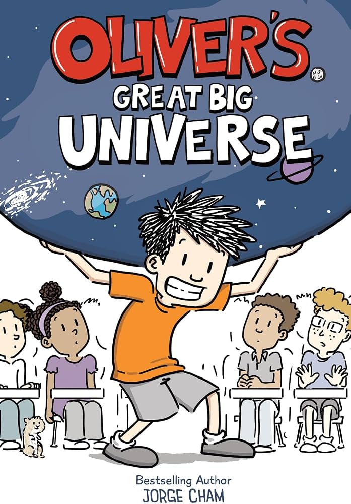 Oliver's Great Big Universe: A Novel