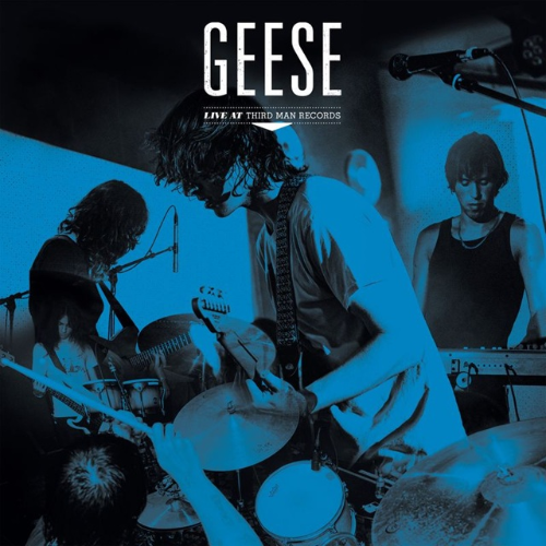Geese: Live at Third Man Records (Indies Exclusive LP)
