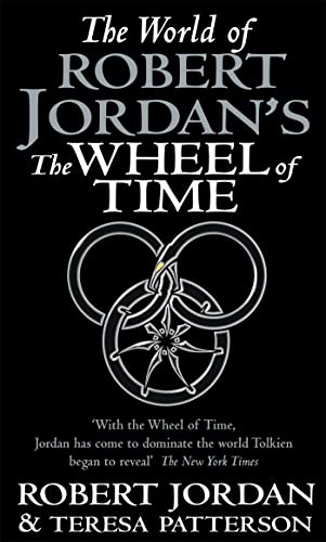 The World of Robert Jordan's The Wheel Of Time By Jordan & Patterson