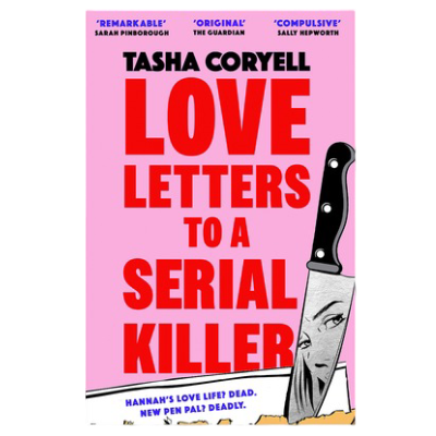 Love Letters to a Serial Killer By Tasha Coryell
