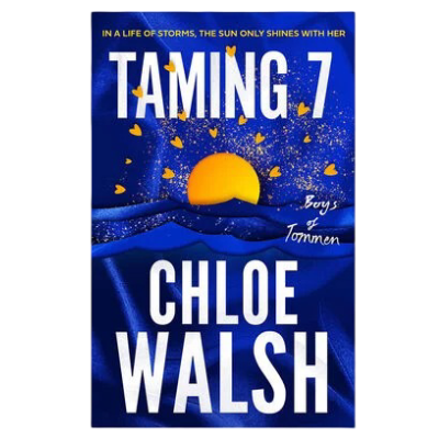 Taming 7 By Chloe Walsh