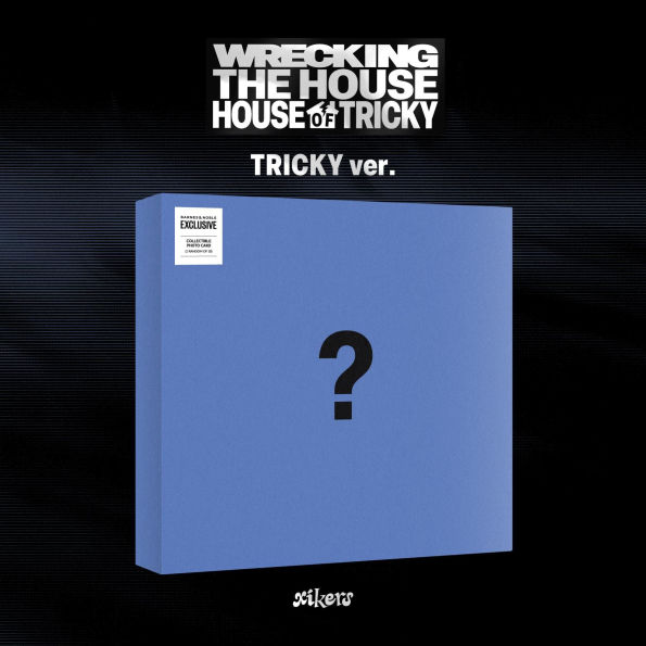 House Of Tricky : Wrecking The House by Xikers