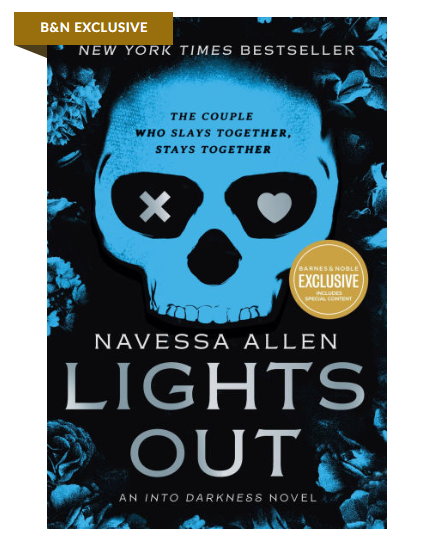 B&N Exclusive Edition: Lights Out - An Into Darkness Novel by Navessa Allen