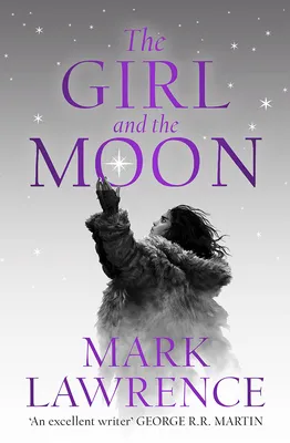 The Book of Ice: Book 3: The Girl & The Moon (Signed Edition)