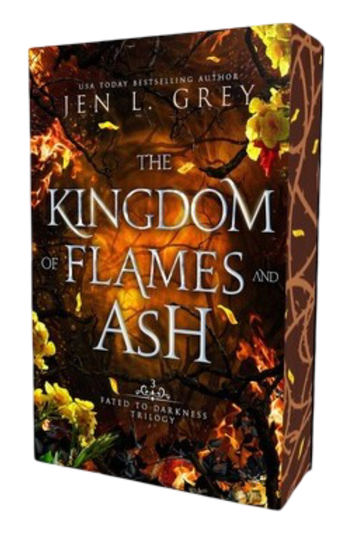 The Kingdom of Flames & Ash by Jen L. Grey