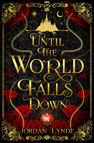 Until the World Falls Down by Jordan Lynde