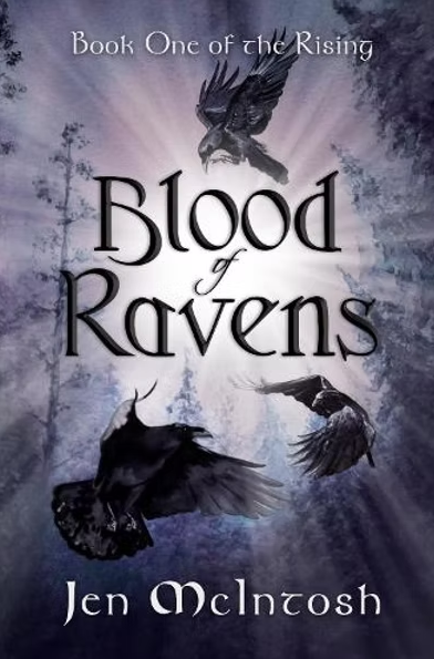 Blood Of Ravens by Jen McIntosh
