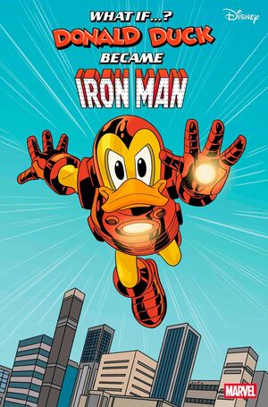 What If Donald Duck Became Iron Man by Goofy Variant - No.1