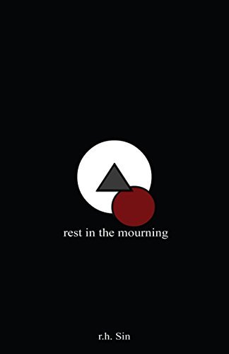 Rest In The Mourning by R H Sin & R.H. Sin
