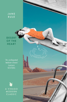 Desert of the Heart By Jane Rule