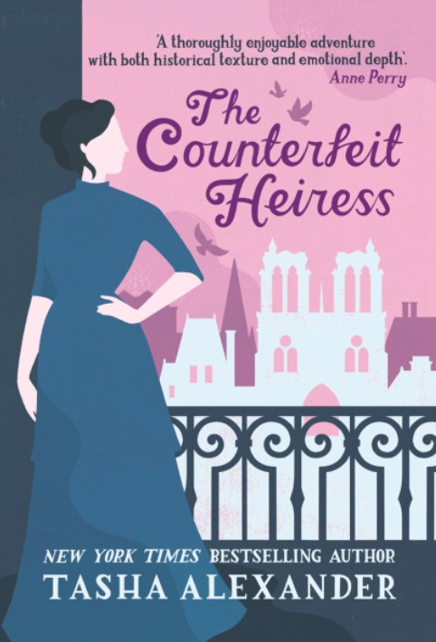 The Counterfeit Heiress By Tasha Alexander