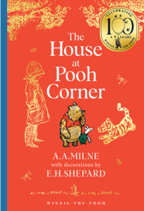 Winnie-the-Pooh: The House at Pooh Corner by A. A. Milne