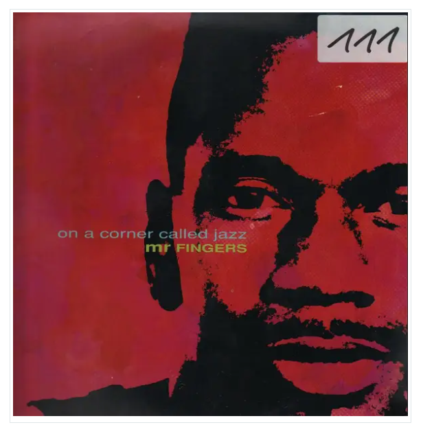 Mr. Fingers - On A Corner Called Jazz