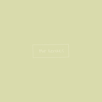 Mat Kerekes - Songs From 2011-2014