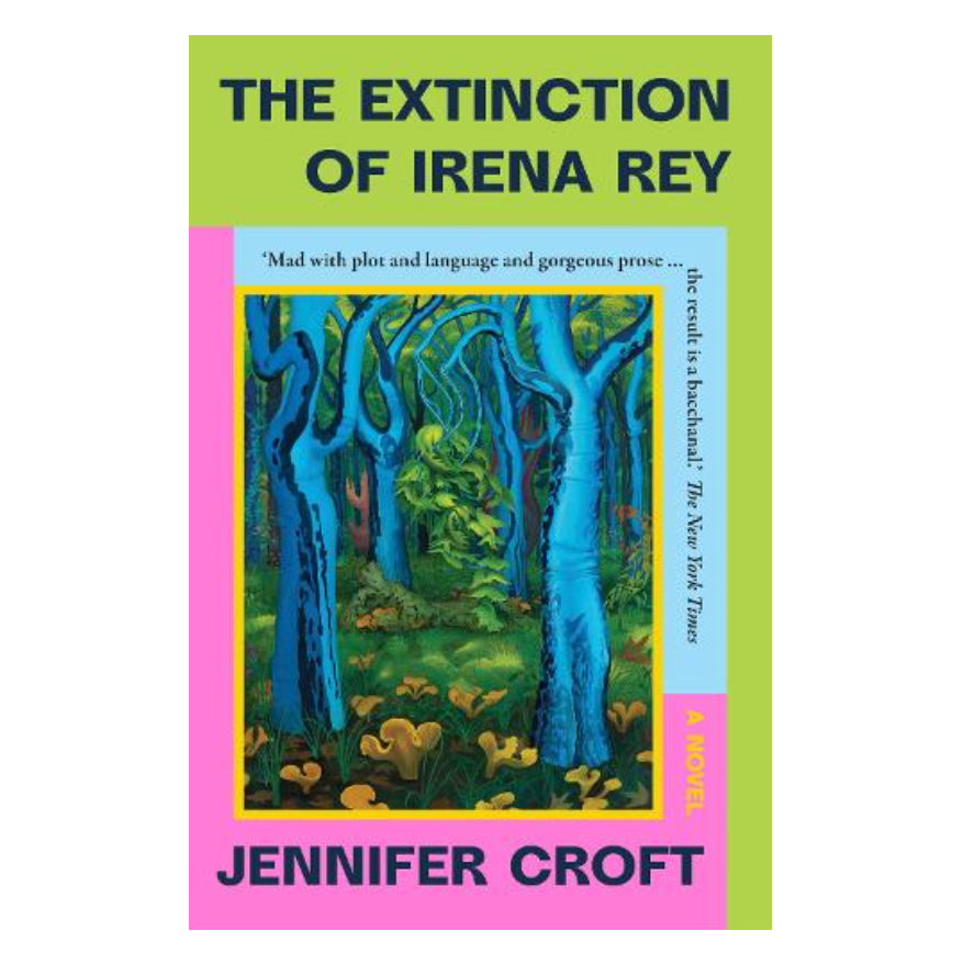 The Extinction of Irena Rey (Paperback)