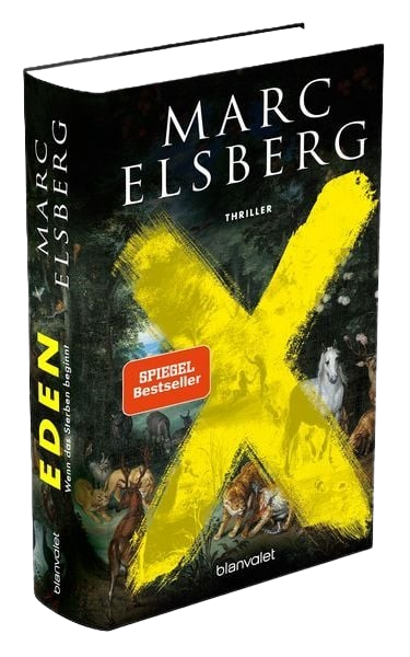 EDEN: When Dying Begins by Marc Elsberg