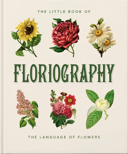 The Little Book of Floriography By Oh