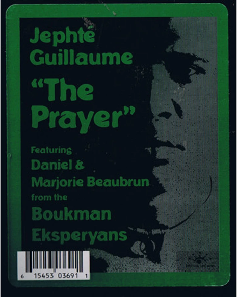 Jephté Guillaume Featuring Daniel Beaubrun & Marjorie Beaubrun - The Prayer (Priyè-a)