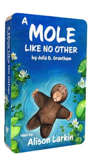 Audio book: A Mole Like No Other