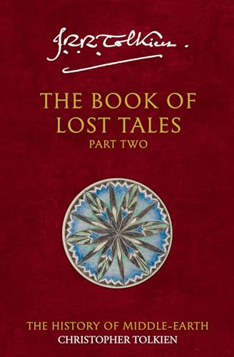 The Book of Lost Tales 2 By Christopher Tolkien