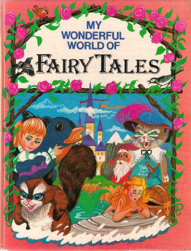 My Wonderful World of Fairy Tales By Lily Oven