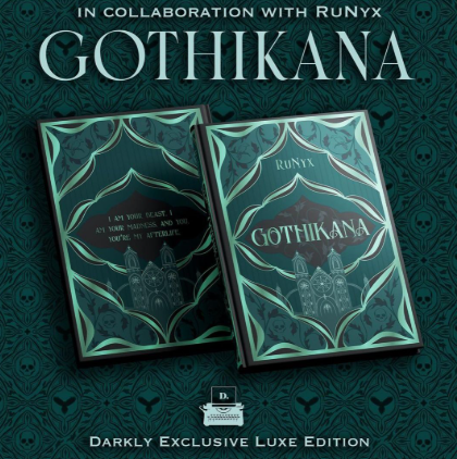 Exclusive Luxe Edition: Gothikana