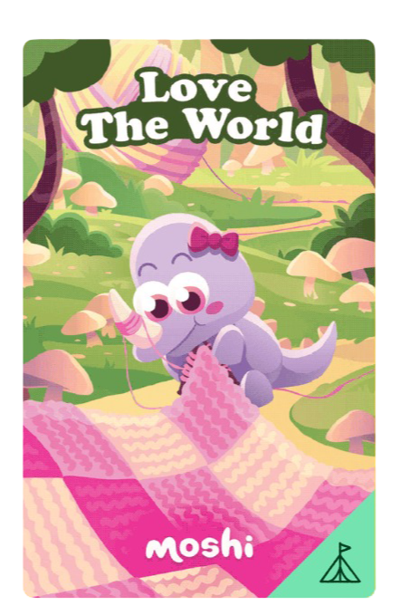 Moshi: Love the World