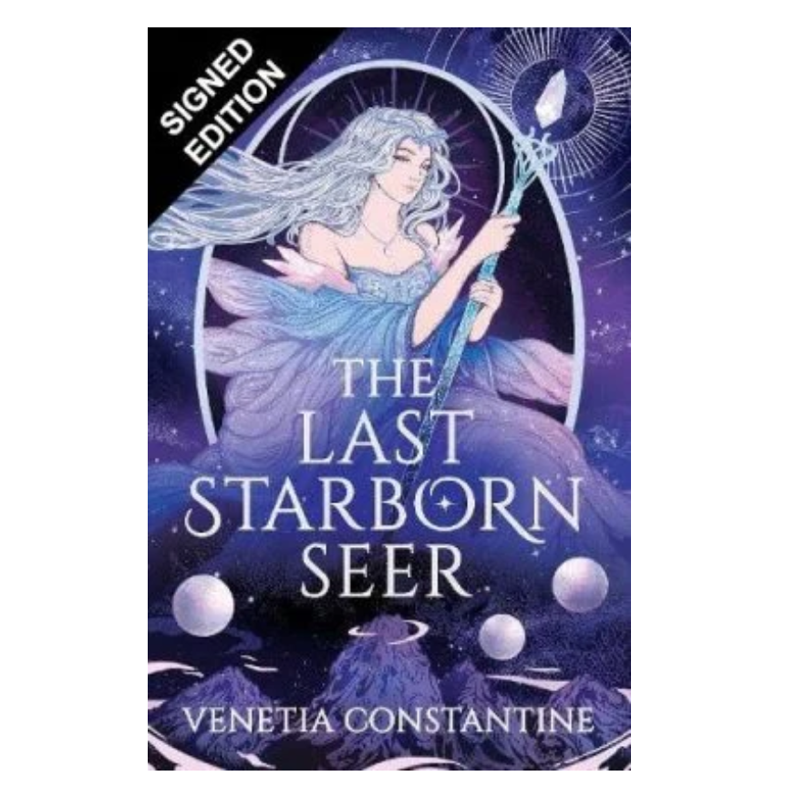 The Last Starborn Seer: Signed Edition - Chronicles of Arcelia (Hardback)