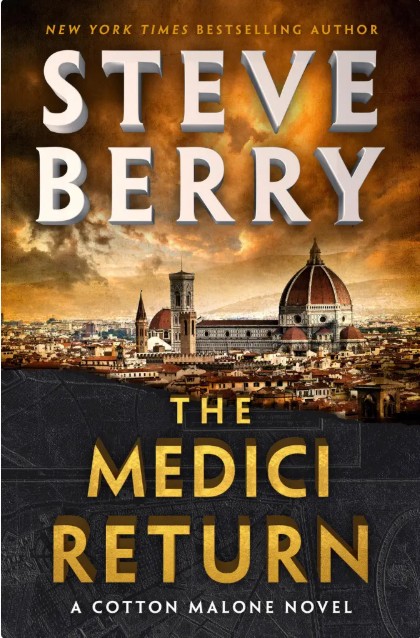 The Medici Return By Steve Berry