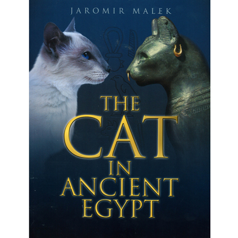 The Cat In Ancient Egypt By Jaromir Malek  (Soft Cover)