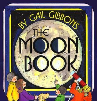 The Moon Book by Gail Gibbons