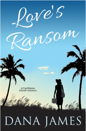 Love’s Ransom By Dana James