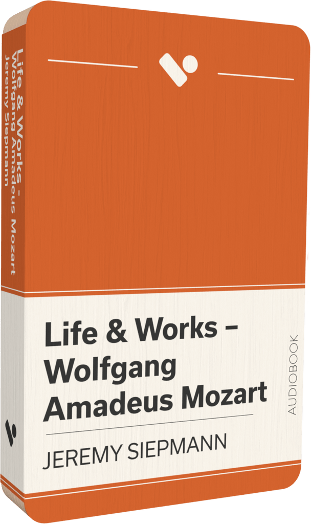Life & Works: Wolfgang Amadeus Mozart (Audiobook)