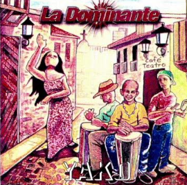 Orquesta La Dominante - Café Teatro